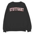 Stuttgart Germany Germany Memory Stuttgart Unisex Sweatshirt