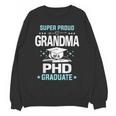 Super Proud Grandma Of A PHD Graduate Senior Graduation Unisex Sweatshirt