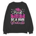 Super Proud Mom Of 2025 Graduate Senior Graduation Family Unisex Sweatshirt