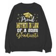 Super Proud Mother In Law Of 2025 Graduate Graduation Family Unisex Sweatshirt