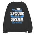 Super Proud Spouse Of 2025 Graduate Senior Graduation Family Unisex Sweatshirt