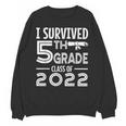 I Survived 5th Grade Class Of 2022 Graduation Student Unisex Sweatshirt