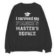 i Survived My Fiances Masters Degree Graduation Mastered It Unisex Sweatshirt