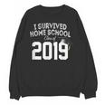 I Survived Home School Class Of 2019 Graduation t Shirt Unisex Sweatshirt