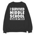 I Survived Middle School Class Of 2018 Graduation Unisex Sweatshirt