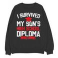 I Survived My Son's High School Diploma Graduation Unisex Sweatshirt