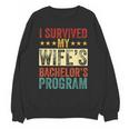 i Survived My Wife Bachelor's Degree Wife Graduation Unisex Sweatshirt