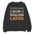 Telescope Making Now Minimal Socializing Introvert Vintage Unisex Sweatshirt