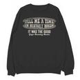 Tell Me A Time In History When Good Guys Banning Books Unisex Sweatshirt Tell Me A Time In History When Good Guys Banning Books Unisex Sweatshirt