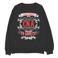 Tough Crazy CNA Product Great For CNA Nurse Graduation Unisex Sweatshirt