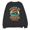 Train Please Be Patient I'm From The 1900s Men Unisex Sweatshirt