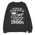 Vintage 90s Country Please Be Patient I'm From The 1900s Unisex Sweatshirt