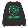 I Wear Kelly Green In My Memory Of My Mom Bile Duct Cancer Unisex Sweatshirt