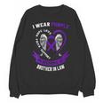 I Wear Purple In Memory Of Brother In Law Epilepsy Awareness Unisex Sweatshirt