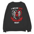 I Wear Red In Memory Of Aunt Heart Disease Awareness Items Unisex Sweatshirt I Wear Red In Memory Of Aunt Heart Disease Awareness Items Unisex Sweatshirt
