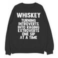 Whiskey Lovers Extrovert Quote Introvert Alcohol Drink Humor Unisex Sweatshirt
