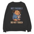 Women's Grouchy Capybara Not Friendly Do Not Touch Introvert Unisex Sweatshirt Women's Grouchy Capybara Not Friendly Do Not Touch Introvert Unisex Sweatshirt