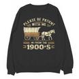 Women's Please Be Patient With Me I'm From The 1900s Vintage Unisex Sweatshirt Women's Please Be Patient With Me I'm From The 1900s Vintage Unisex Sweatshirt