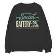 Women's Social Battery 3 Introvert Sarcasm Unisex Sweatshirt