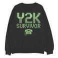 Y2K Survivor 2000s Nostalgia Retro Vintage Nostalgic Unisex Sweatshirt