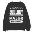 Zoology Major Graduation Zoology Quote Unisex Sweatshirt