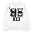 '96 Kid Perfect Vintage Retro Nostalgia Gear For Year 1996 Unisex Sweatshirt