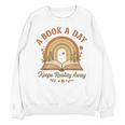 A Book A Day Keeps Reality Away Reading Unisex Sweatshirt A Book A Day Keeps Reality Away Reading Unisex Sweatshirt