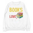Books Are My Love Language Stack Unisex Sweatshirt