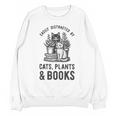 Cats Plants And Books Shirt Plant Lover Gardening Unisex Sweatshirt