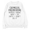 Chemical Engineer Chemical Engineering Graduation Unisex Sweatshirt