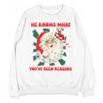 Christmas Bookish He Knows What You'Ve Been Reading Women Unisex Sweatshirt Christmas Bookish He Knows What You'Ve Been Reading Women Unisex Sweatshirt