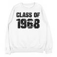 Class Of 1968 High School College Graduation Reunion Unisex Sweatshirt