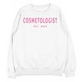 Cosmetologist Est 2024 Graduation Beauty School Cosmetology Unisex Sweatshirt