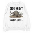 Digging My Escape Route Armadillo Introvert Humor Unisex Sweatshirt Digging My Escape Route Armadillo Introvert Humor Unisex Sweatshirt