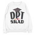 Doctor Of Physical Therapy DPT Graduation Therapist Unisex Sweatshirt