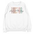Doctor Of Physical Therapy DPT Student Graduation Unisex Sweatshirt