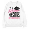 Don't Under Estimate Me Mother Tee Graduation TShirt For Mom Unisex Sweatshirt