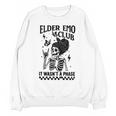 Elder Emo Club Skeleton Nostalgia It Wasn't a Phase Mom Unisex Sweatshirt