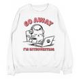 Go Away I´m Introverting Stay Home Socially Awkward Unisex Sweatshirt