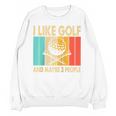 I Like Golf And Maybe 3 People Introvert Raglan Baseball Tee Unisex Sweatshirt I Like Golf And Maybe 3 People Introvert Raglan Baseball Tee Unisex Sweatshirt