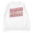 Goodbye Middle School Hello High School 8th Grade Graduation Unisex Sweatshirt