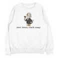 Goose Silly Lawyer Law Student School Graduation Unisex Sweatshirt