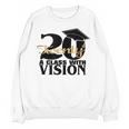 Graduation 2020 A Class With Vision Unisex Sweatshirt