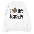 I Heart My Teachers I Love My Teachers Graduation Kids Teens Unisex Sweatshirt