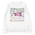 I'm From The 1900s Premium Unisex Sweatshirt
