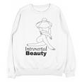 Introvert Health Aware Acceptance Beauty Art Unisex Sweatshirt Introvert Health Aware Acceptance Beauty Art Unisex Sweatshirt