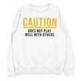 Introverted Does Not Play Well Competitive Athletic Unisex Sweatshirt Introverted Does Not Play Well Competitive Athletic Unisex Sweatshirt