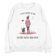 I Just Want To Be Alone With My Dog For Introvert Dog Mom Unisex Sweatshirt I Just Want To Be Alone With My Dog For Introvert Dog Mom Unisex Sweatshirt