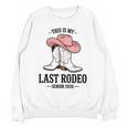 This Is My Last Rodeo Senior 2026 Cowgirl Graduation Unisex Sweatshirt