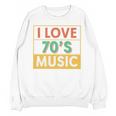 I Love 70's Music Retro Style Nostalgia Vibe 1970 70's Party Premium Tri-Blend Unisex Sweatshirt